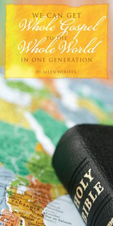 We Can Get the Whole Gospel to the Whole World in One Generation (Pack of 5) - Glad Tidings Publishing