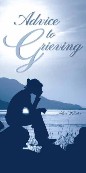 Advice to the Grieving (Pack of 5) - Glad Tidings Publishing