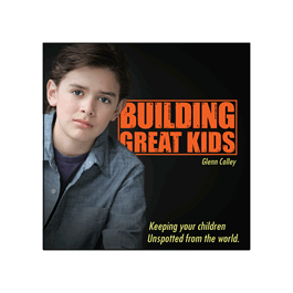 Building Great Kids - Glad Tidings Publishing