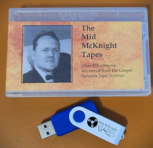 Mid McKnight Tapes on USB - Over 425 audio sermons on one USB. - Glad Tidings Publishing