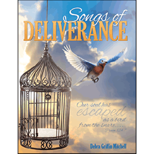 Songs of Deliverance - Glad Tidings Publishing